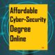 Affordable Cyber Security Degree Online