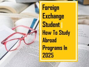 Foreign Exchange Student