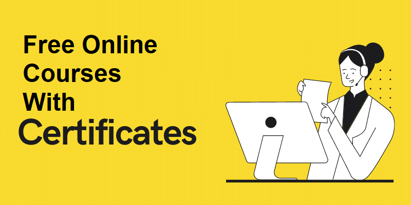 Free Online Courses with Certificates