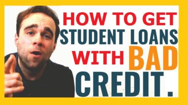 How To Get Student Loans With Bad Credit