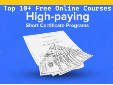 Top 10+ Free Online Courses with Certificates for High-Paying Jobs