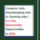 Caregiver Jobs, Housekeeping Jobs or Cleaning Jobs